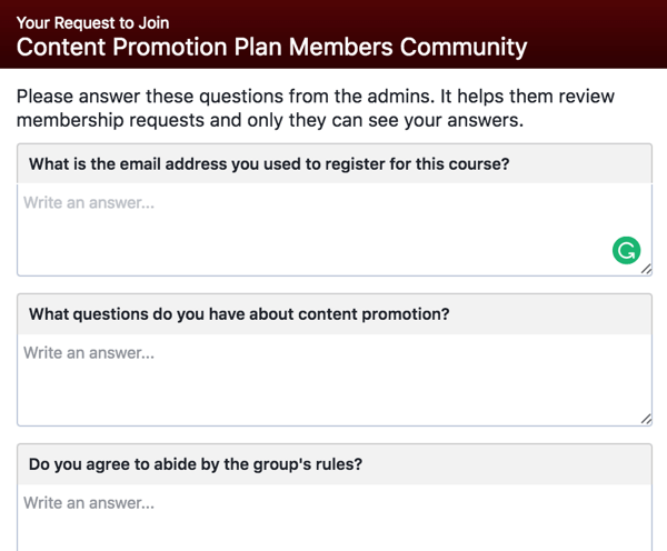 Ζητήστε από τα πιθανά μέλη της ομάδας Facebook να απαντήσουν σε ερωτήσεις που πληρούν τα κριτήρια.