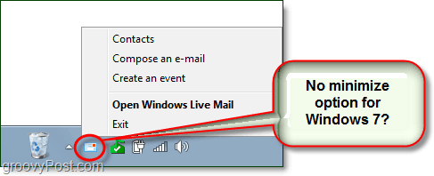 Πώς να κρύβετε το Windows Live Mail ως ελαχιστοποιημένο εικονίδιο Tray System στα Windows 7