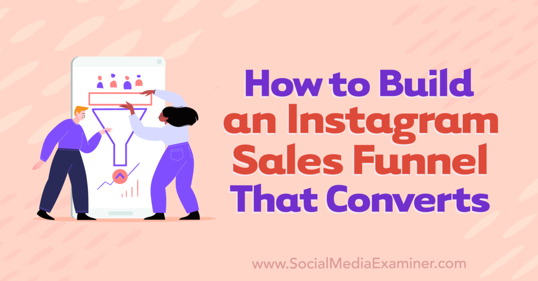 Πώς να δημιουργήσετε μια διοχέτευση πωλήσεων Instagram που μετατρέπεται από την Anna Sonnenberg