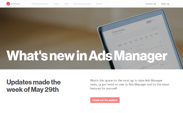 Η Pinterest παρουσίασε πολλές νέες δυνατότητες στο Ads Manager την εβδομάδα της 29ης Μαΐου.