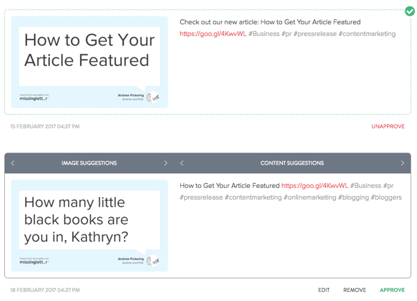 Αφού το MissingLettr δημιουργεί tweet σχετικά με την ανάρτηση ιστολογίου σας, μπορείτε να επεξεργαστείτε όλα τα tweets που σας αρέσουν.
