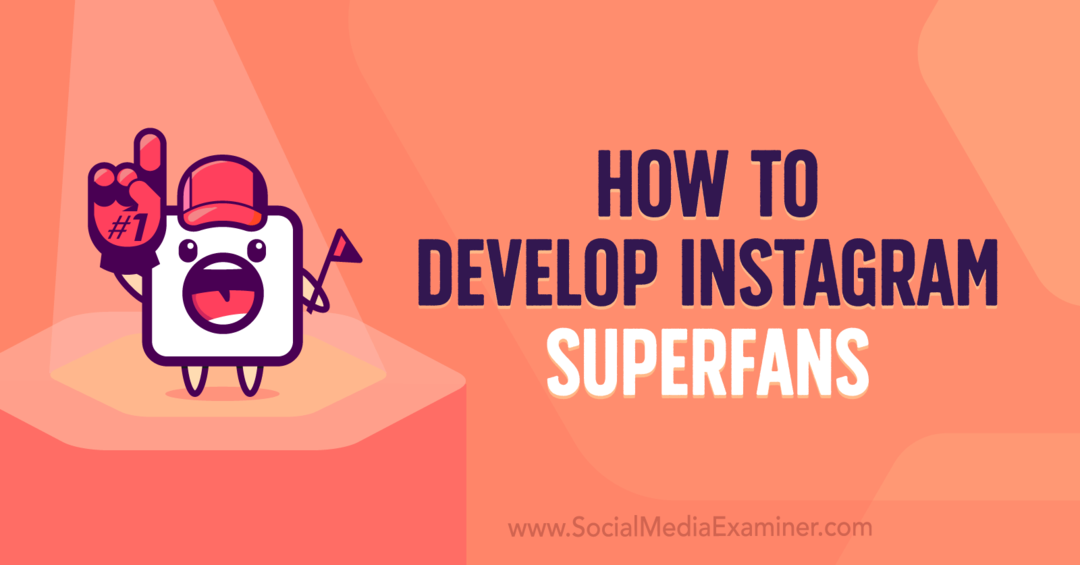 Πώς να αναπτύξετε τους Superfans του Instagram με πληροφορίες από τον Jade Beason στο Podcast Marketing Social Media.