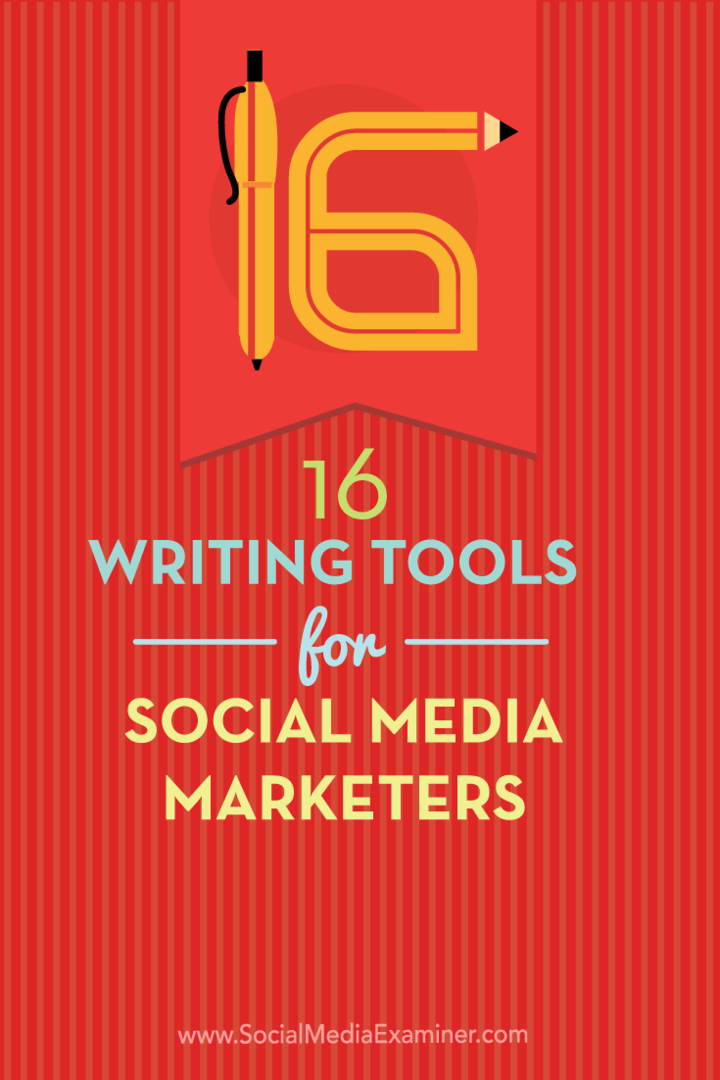 16 Kirjoitustyökalut sosiaalisen median markkinoijille: Sosiaalisen median tutkija