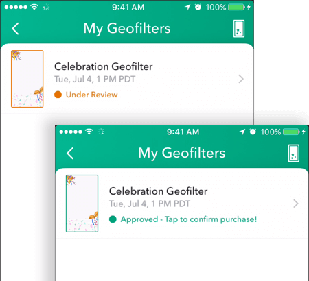 Μόλις εγκριθεί το geofilter του Snapchat, η κατάστασή του θα εμφανίζεται όπως έχει εγκριθεί στην οθόνη My Geofilters.
