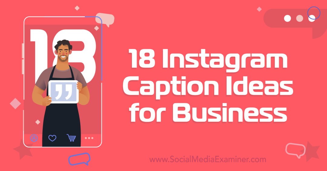 18 ιδέες λεζάντας instagram για business-Social Media Examiner
