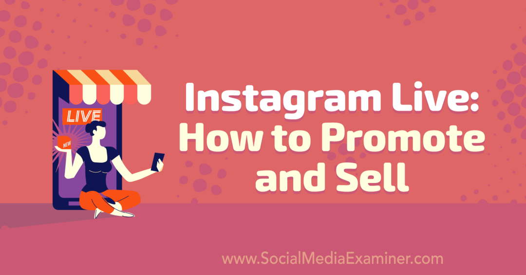 Instagram Live: Πώς να προωθήσετε και να πουλήσετε με πληροφορίες από τη Nicky Saunders στο Podcast Marketing Social Media.