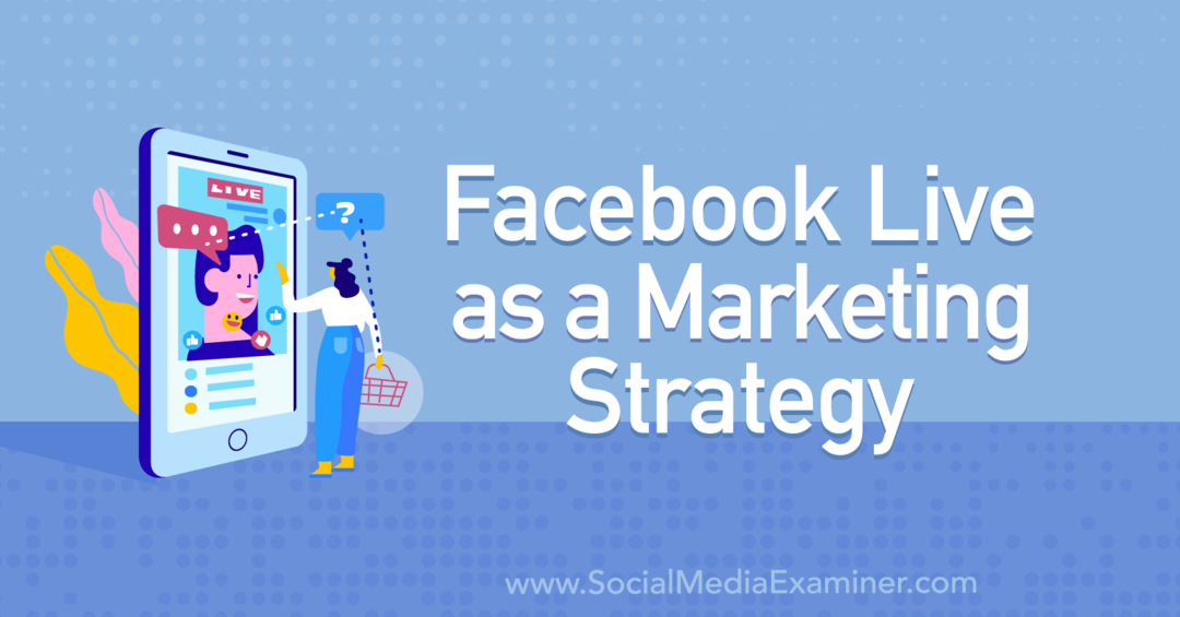 Το Facebook Live ως στρατηγική μάρκετινγκ που περιλαμβάνει πληροφορίες από την Tiffany Lee Bymaster στο Podcast Marketing Social Media.