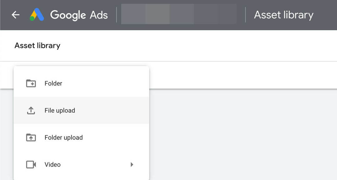 google-ads-asset-library-how-to-add-content-upload-file-step-1