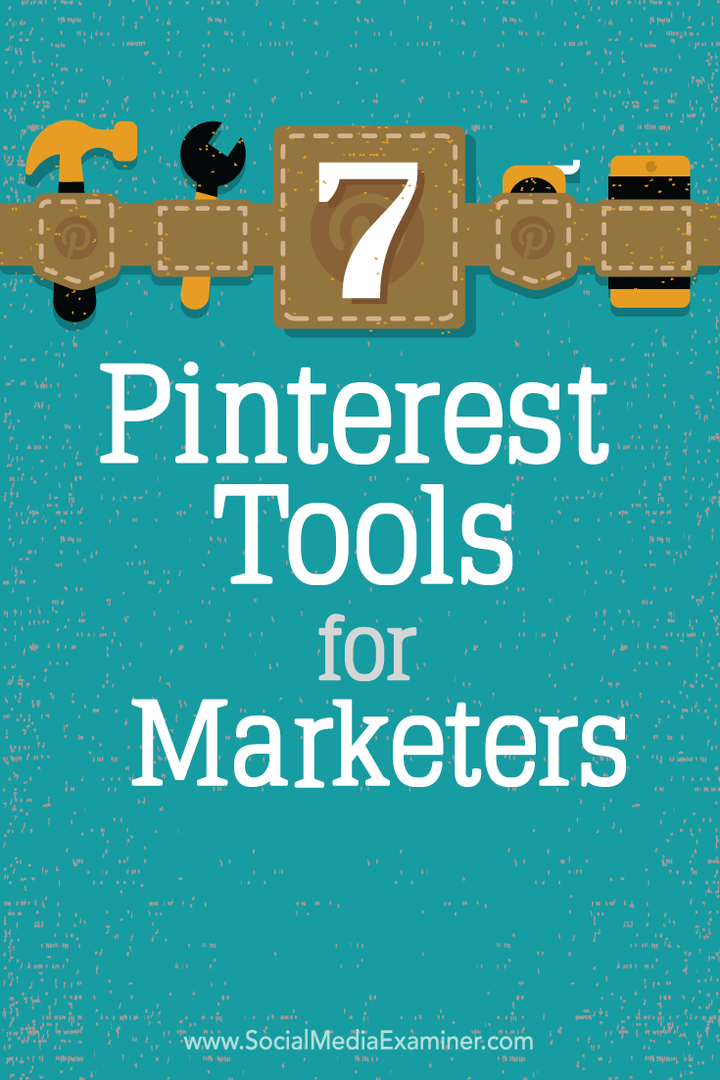 7 Εργαλεία Pinterest για εμπόρους: Εξεταστής κοινωνικών μέσων
