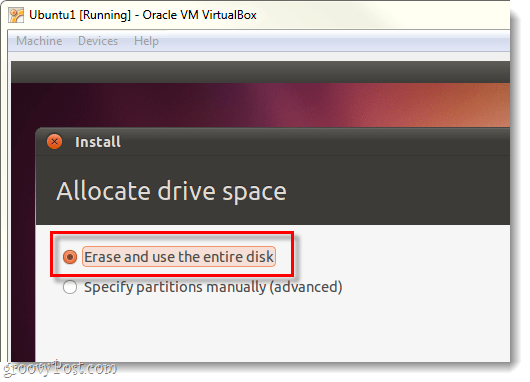 να διαγράψετε και να χρησιμοποιήσετε ολόκληρο το δίσκο για το ubuntu